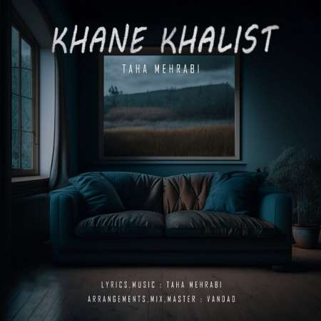 Taha Mehrabi – Khane Khalist